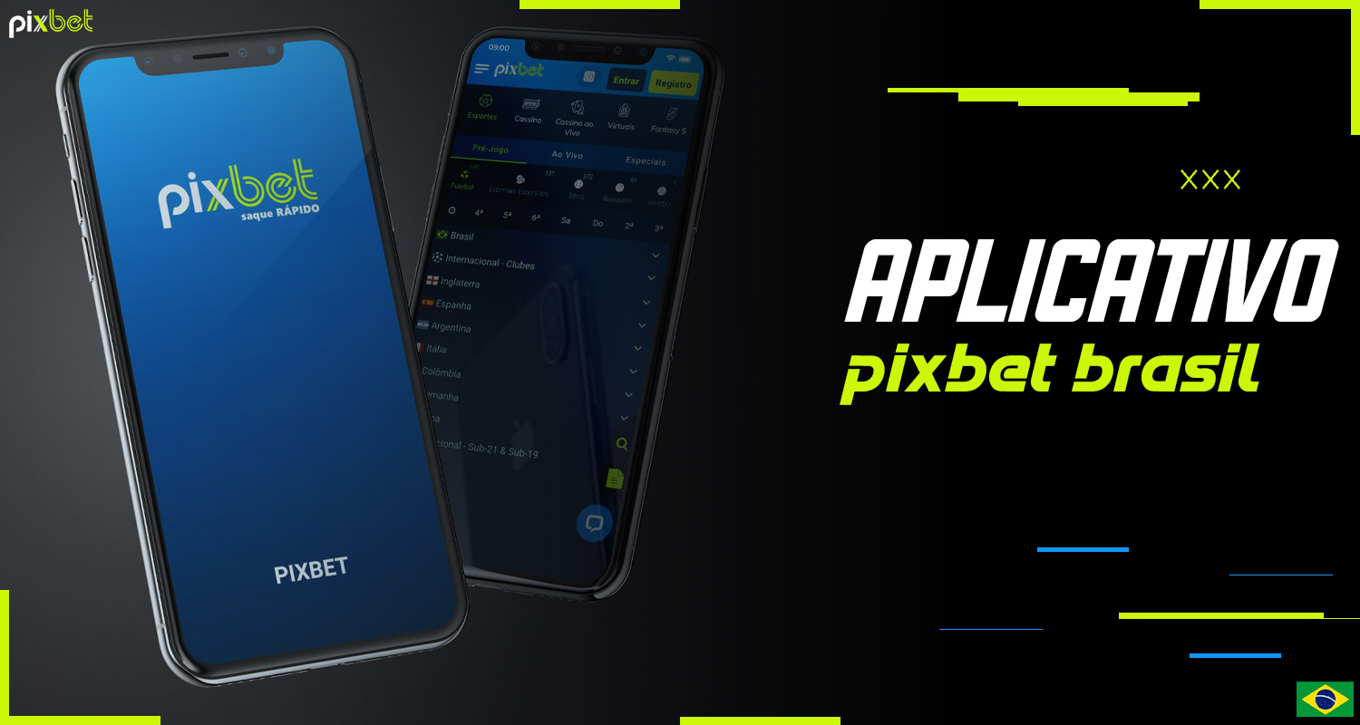 A plataforma Pixbet Brasil oferece uma aplicação móvel para Android e iOS