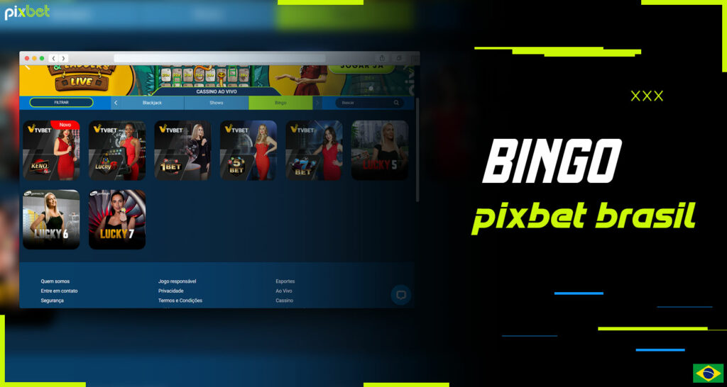 Na plataforma Pixbet Brasil, são oferecidos jogos de bingo, que são divididos em bingo ao vivo e bingo online