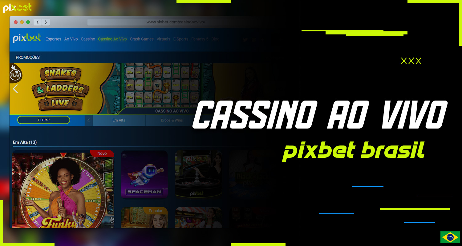 Descrição detalhada da seção de Live Casino na plataforma Pixbet Brasil