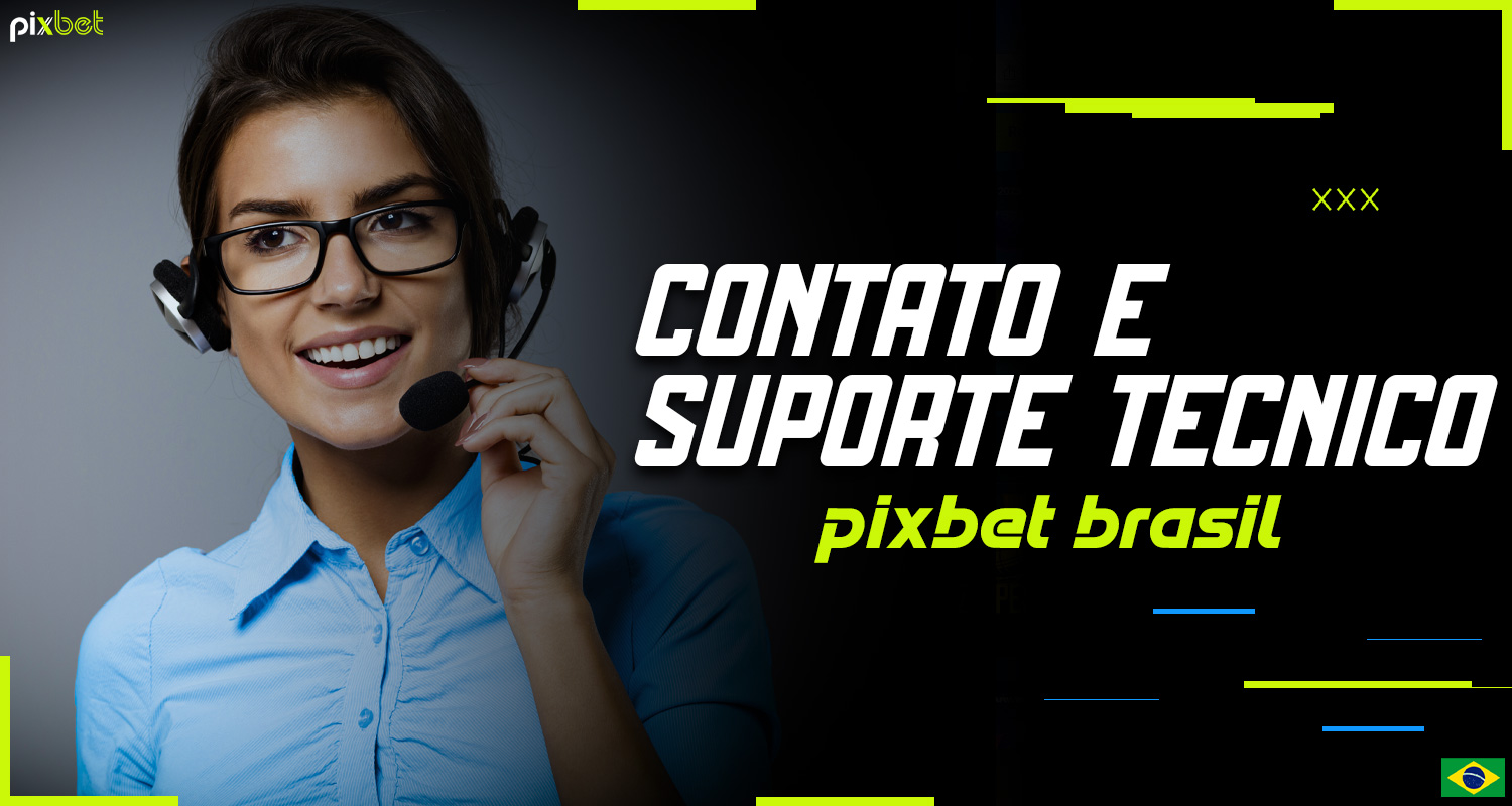 Plataforma Pixbet Brasil oferece suporte online 24 horas por dia aos seus usuários