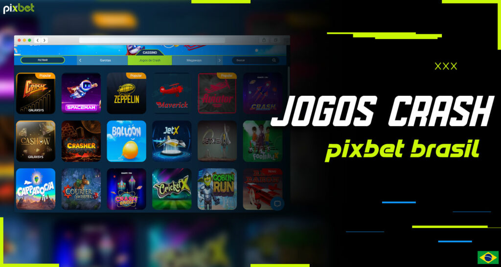 Na plataforma Pixbet Brasil, na seção de cassino, você encontrará Jogos Crash - uma novidade que foi recentemente lançada nas plataformas de jogos de azar online