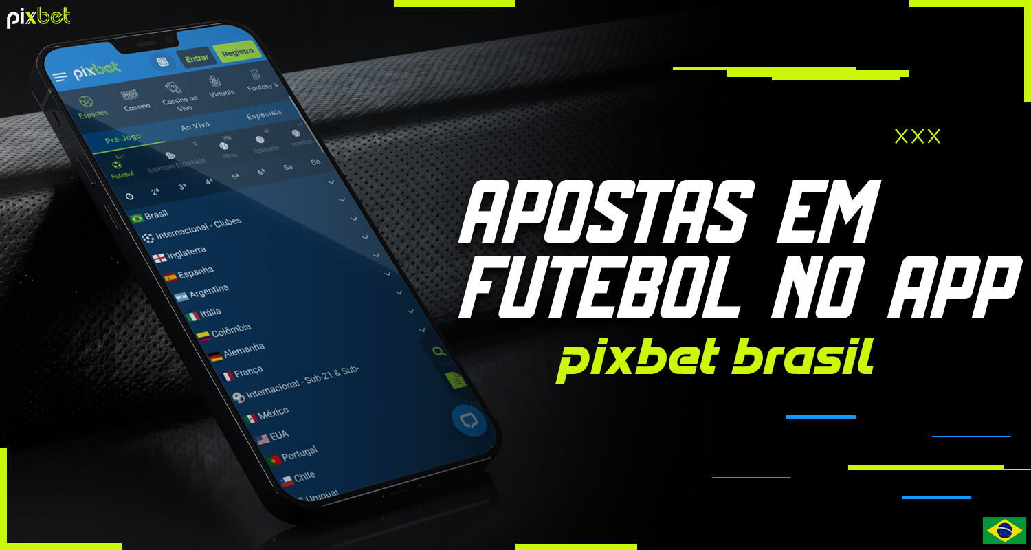 A casa de apostas Pixbet Brazil oferece a oportunidade de fazer apostas em futebol em seu aplicativo móvel